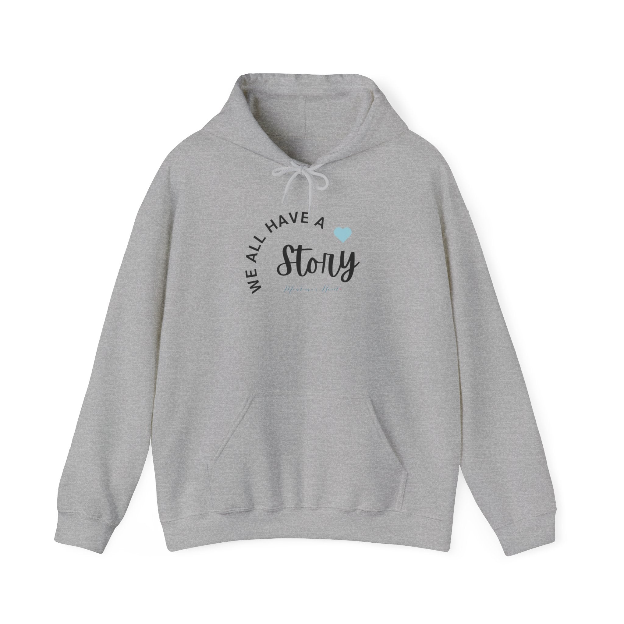 We all have a Story , Ladies hoodie sweatshirt.