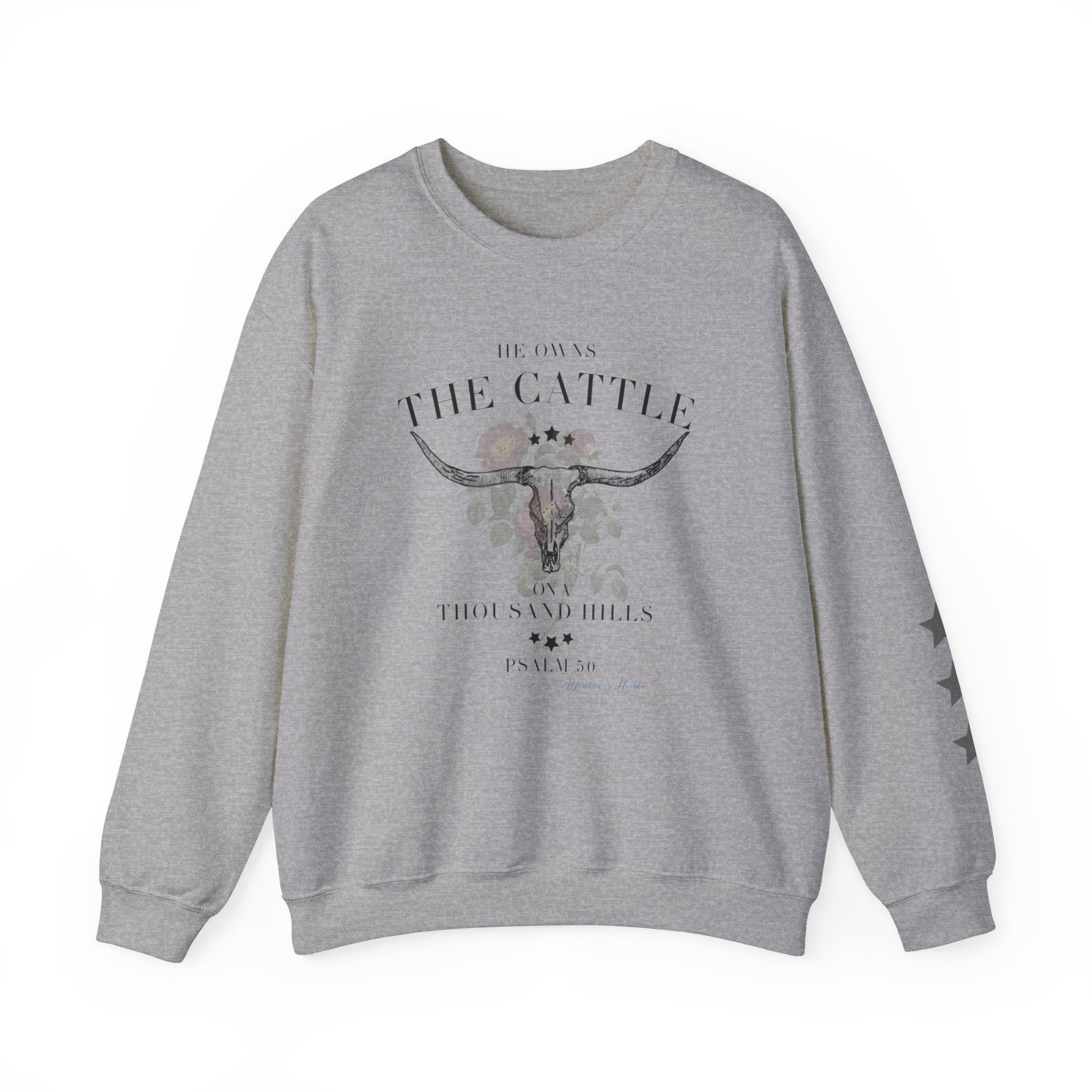 He owns the cattle on a thousand hills, Ladies sweatshirt