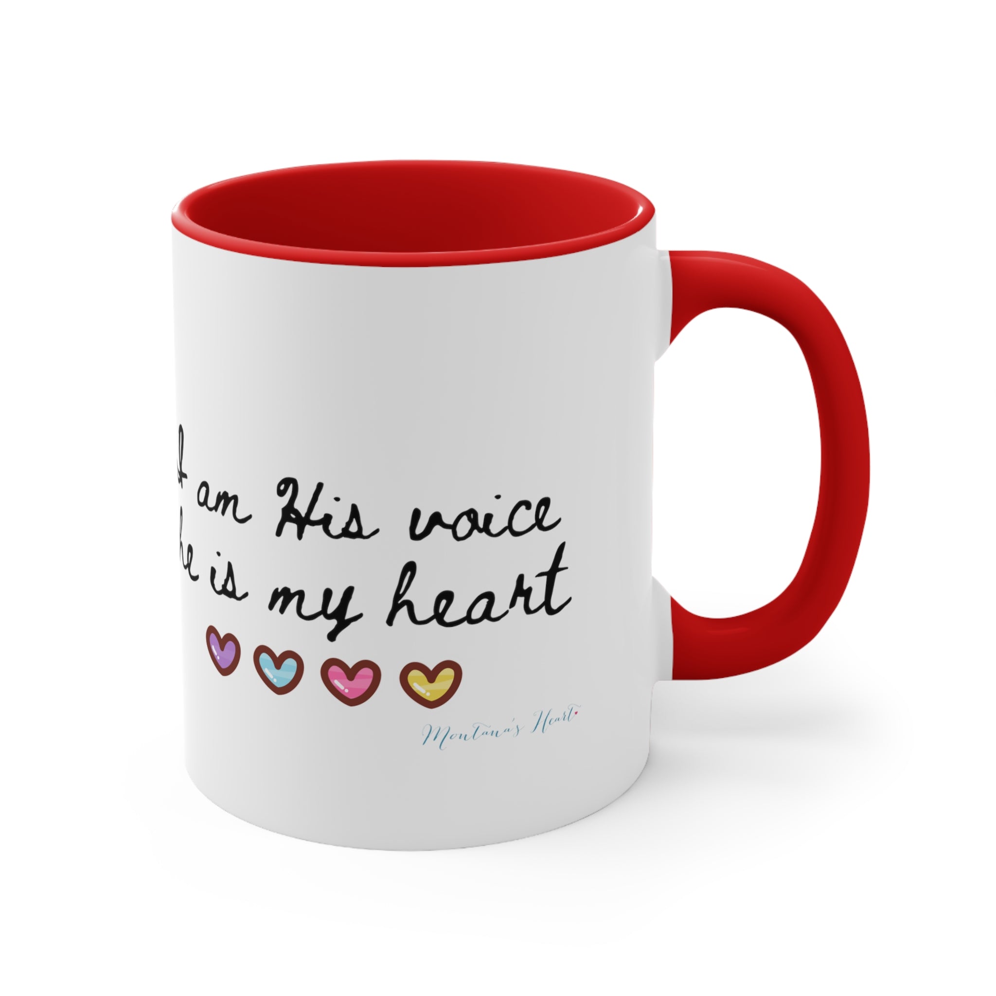 I am his voice, he is my heart, Mom Advocate 2 tone Accent Coffee Mug, 11oz