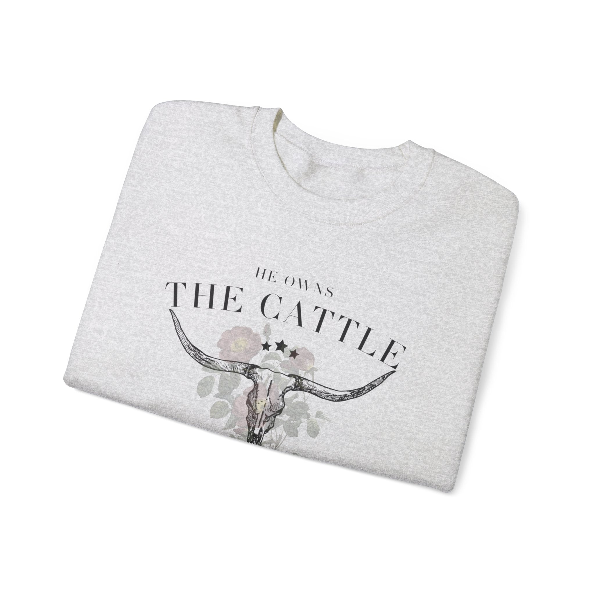 He owns the cattle on a thousand hills, Ladies sweatshirt