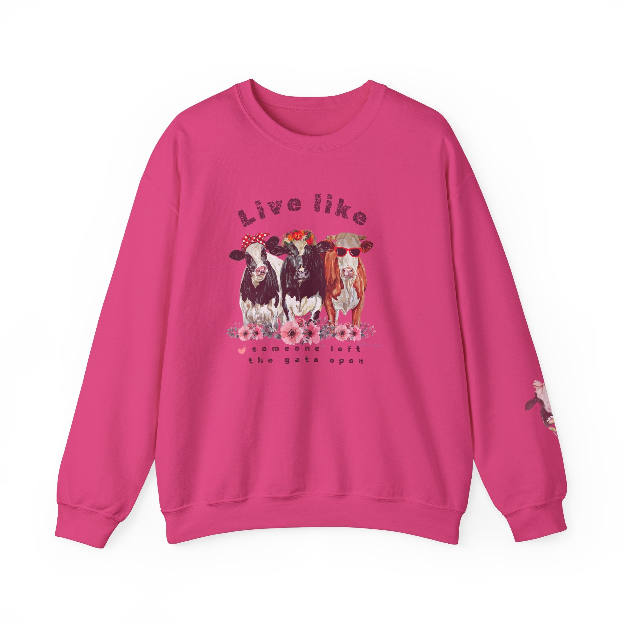 Live like someone left the gate open, ladies  sweatshirt