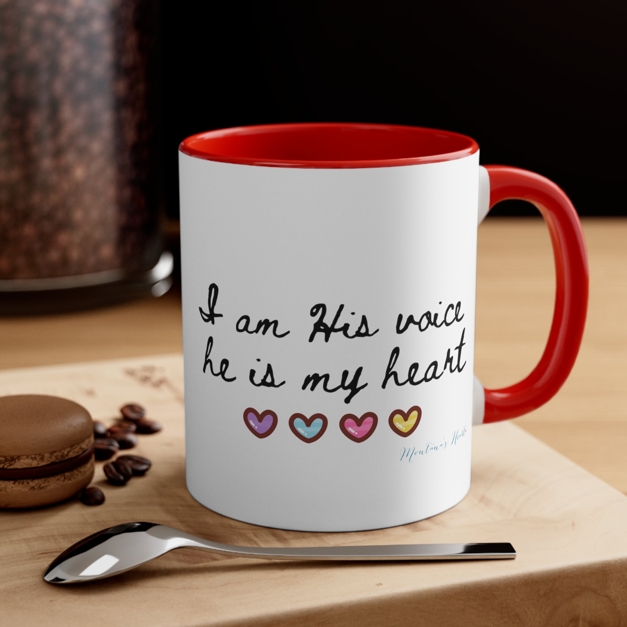 I am his voice, he is my heart, Mom Advocate 2 tone Accent Coffee Mug, 11oz