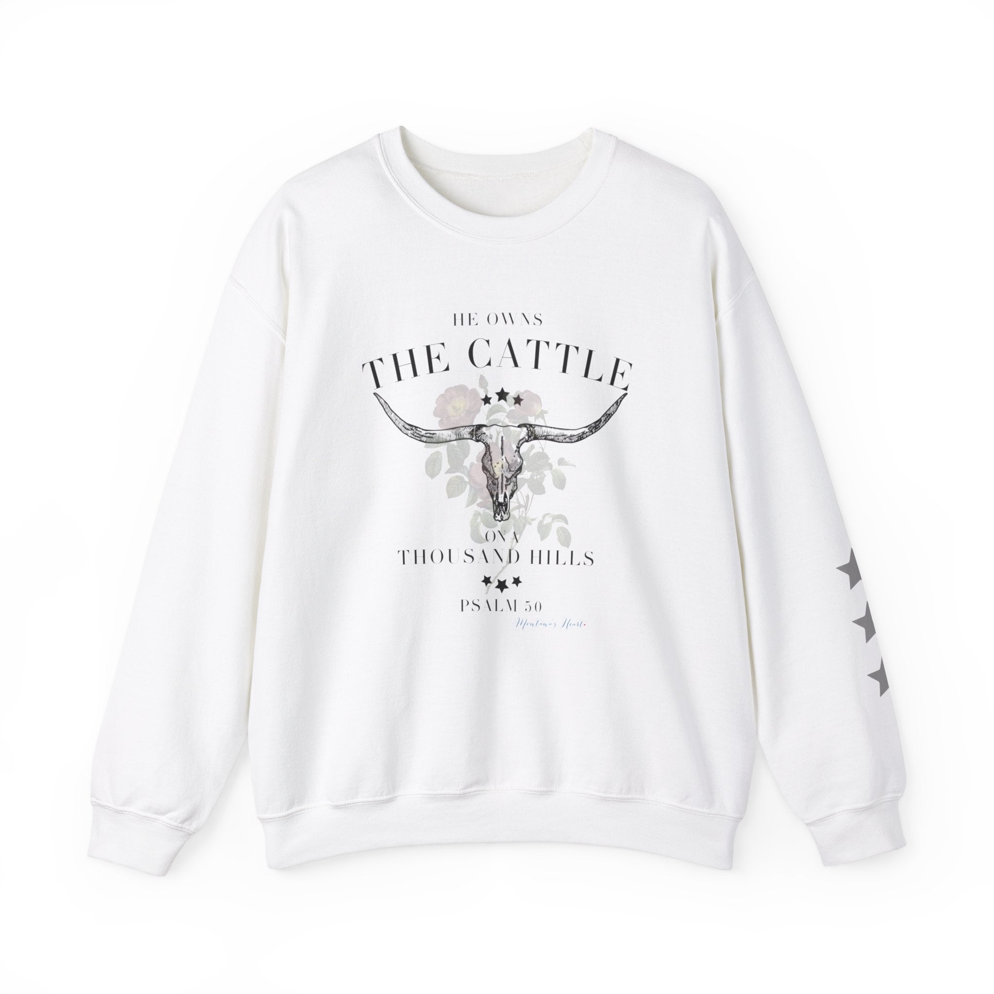 He owns the cattle on a thousand hills, Ladies sweatshirt