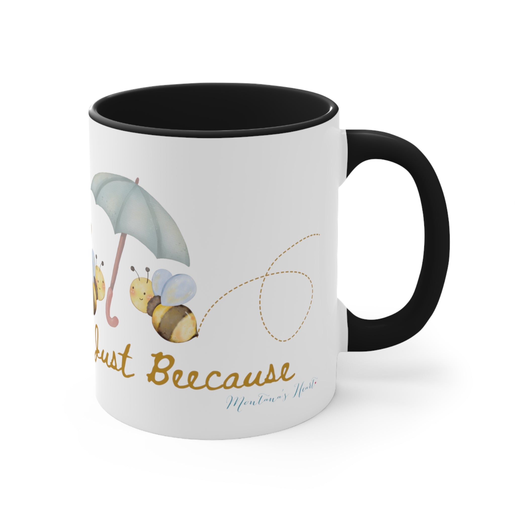 Just Beecause bumblebee mug, Accent Coffee Mug, 11oz