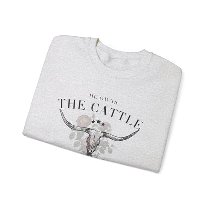 He owns the cattle on a thousand hills, Ladies sweatshirt