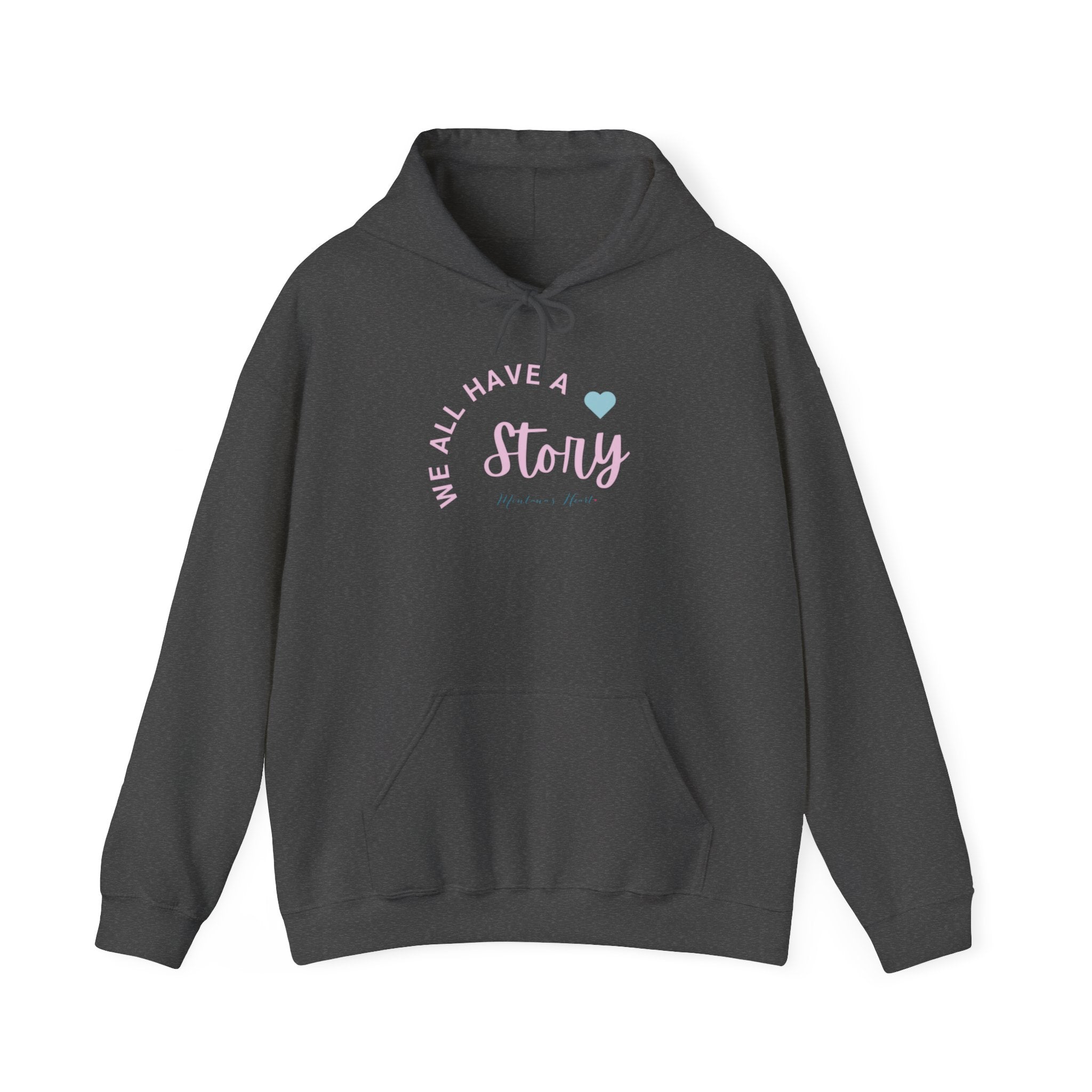 We all have a story, ladies hoodie sweatshirt, Awareness hoodie