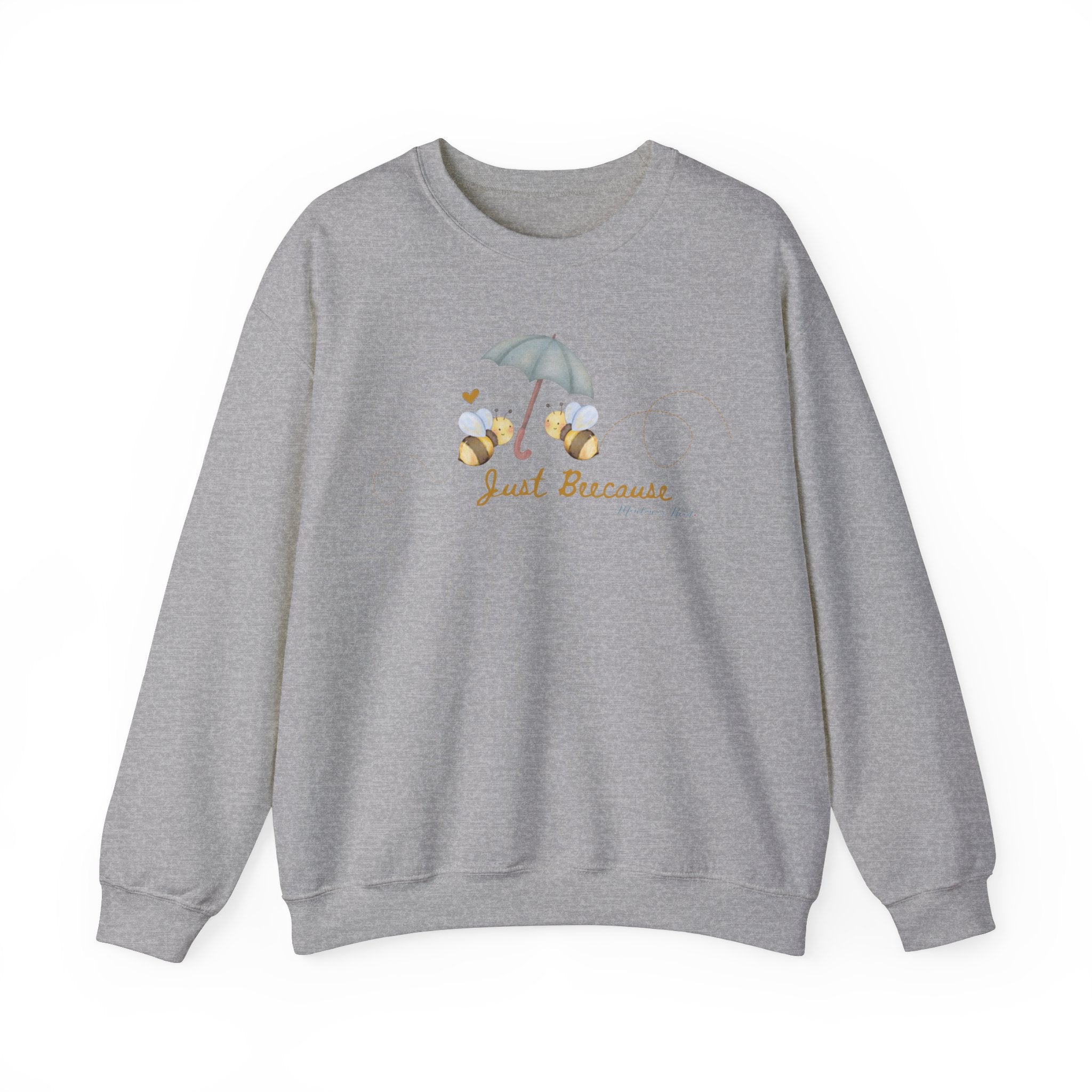Just Beecause bumblebee inspired ladies Unisex Sweatshirt